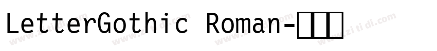 LetterGothic Roman字体转换